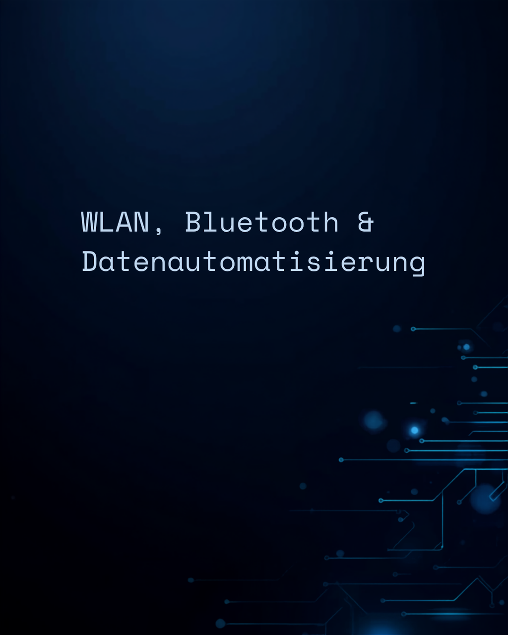WLAN, Bluetooth & Datenautomatisierung Guide