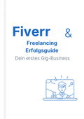 Fiverr & Freelancing Erfolgsguide Cover