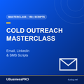 Cold Outreach Masterclass: Email, LinkedIn & SMS Scripts – Cover