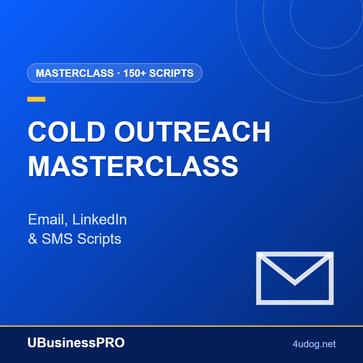 Cold Outreach Masterclass: Email, LinkedIn & SMS Scripts – Cover