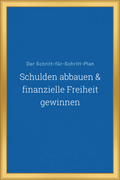 Schulden abbauen – goldener Rahmen