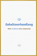 Gehaltsverhandlung – goldener Rahmen