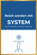 Reich werden mit System – goldener Rahmen