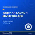 Webinar Launch Masterclass: Struktur, Verkauf & Follow-up – Cover